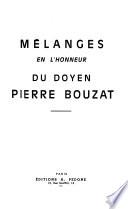 Mélanges en l'honneur du doyen Pierre Bouzat