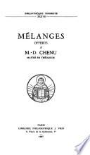 Mélanges offerts à M.-D. Chenu ...