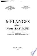 Mélanges offerts à Pierre Raynaud