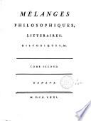 Mélanges philosophiques, littéraires, historiques, etc