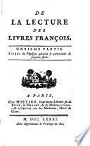 Mélanges tirés d'une grade bibliothèque ...: De la lecture des livren françois