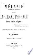 Mélanie, bergère de la Salette et le Cardinal Perraud