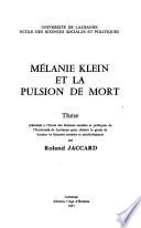 Mélanie Klein et la pulsion de mort
