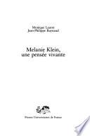 Mélanie Klein, une pensée vivante