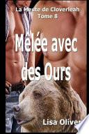 Melee Avec Des Ours