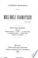 Méli-Mélo dramatique