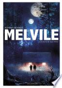 Melvile - Tome 2 - L'histoire de Saul Miller