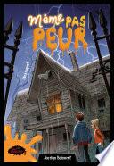 Même pas peur! Chez Auguste