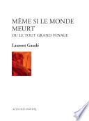 Même si le monde meurt