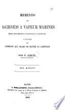 Memento des machines à vapeur marines, etc