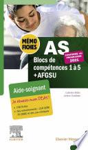Mémo-Fiches AS - Blocs de compétence 1 à 5 + AFGSU