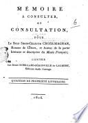 Mémoire a consulter, et consultation, pour le sieur Simon-Célestin Croze-Magnan, homme de lettres, et auteur de la partie littéraire et descriptive du Musée Français; contre les sieurs Robilland-Péronville et Laurent, éditeurs dudit ouvrage