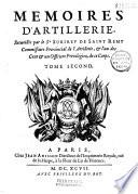 Mëmoire d'artillerie recueillis par le Sr Surirey de Saint Remy...
