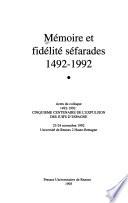 Mémoire et fidélité séfarades, 1492-1992