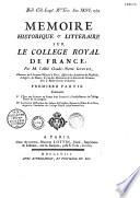 Mémoire historique et littéraire sur le Collège royal de France, par M. l'abbé Claude-Pierre Goujet,...