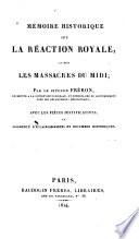 Mémoire historique sur la réaction royale, et sur les massacres du Midi