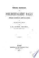 Memoire historique sur Philibert-Albert Bally Evêque d'Aoste et Comte de Cogne au dix-septième siècle