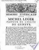 Mémoire justificatif pour Michel Léger pasteur de l'église de Genève