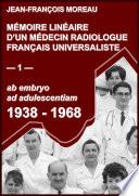 Mémoire Linéaire d'un Médecin Radiologue Universaliste