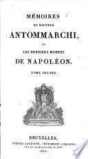 Mémoire, ou: Les derniers momens de Napoléon