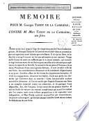 Mémoire pour M. Georges Tardy de La Carrière ; contre M. Marc Tardy de La Carrière, son frère