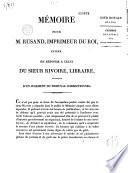 Mémoire pour M. Rusand, imprimeur du roi, intimé : à celui du sieur Rivoire, libraire, appelant d'un jugement du tribunal correctionnel