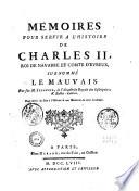 Mémoire pour servir à l'histoire de Charles II, Roi de Navarre et Comte d'Evreux, surnommé : le Mauvais