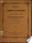 Mémoire relatif à l'abolition de la traite africaine adressé aux Puissances maritimes de l'Europe et de l'Amérique