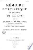 Mémoire statistique du département de la Lys, adressé au ministre de l'Intérieur, d'après ses instructions