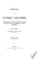 Mémoire sur l'antique Alexandrie