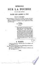 Mémoire sur la poudre et sur ses effets dans les armes à feu, par M. Poumet ... Cahier 1. [-2.]