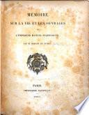 Mémoire sur la vie et les ouvrages de l'empereur Manuel Paléologue