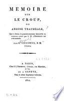 Mémoire sur le croup ou angine trachéale