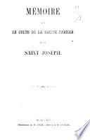 Mémoire sur le culte de la Sainte Famille et de Saint Joseph