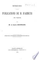 Mémoire sur les publications de M. d'Arneth de Vienne