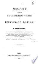 Mémoire sur les représentations figurées du personnage d'Atlas