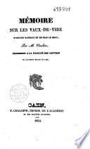 Mémoire sur les Vaux-de-Vire d'Olivier Basselin et de Jean le Houx