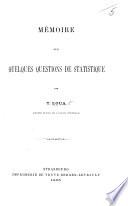 Mémoire sur quelques questions de Statistique