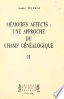 Mémoires affects : une approche du champ généalogique (2)