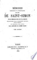 Mémoires complets et authentiques du Duc de Saint-Simon sur le siècle de Louis XIV et la régence