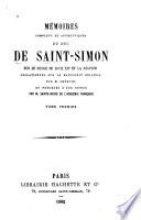 Mémoires complets et authentiques du duc de Saint-Simon sur le siècle de Louis XIV et la régence