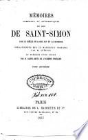 Mémoires complets et authentiques ... sur le siècle de Louis XIV et la Régence collationnés sur le manuscrit original