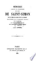 Mémoires complets et authentiques sur le siècle de Louis XIV et la régence