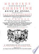 Mémoires Concernant Christine, Reine De Suede