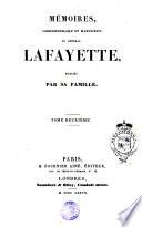 MÉMOIRES, CORRESPONDANCE ET MANUSCRITS DU GÉNÉRAL LAFAYETTE