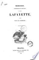 Memoires, correspondance et manuscrits du general Lafayette publies par sa famille