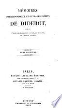 Mémoires, correspondance et ouvrages inédits de Diderot: Lettres à Mademoiselle Voland, de 1759 à 1774