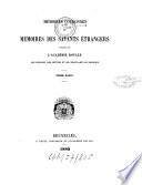 Mémoires couronnés et mémoires des savants étrangers