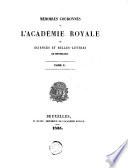 Mémoires couronnés par l'Académie royale des sciences et belles-lettres de Bruxelles