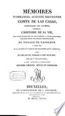 Memoires d'Emmanuel Auguste Dieudonné, comte de Las Casas, communiqués par lui même